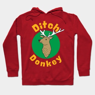 Ditch Donkey Hoodie